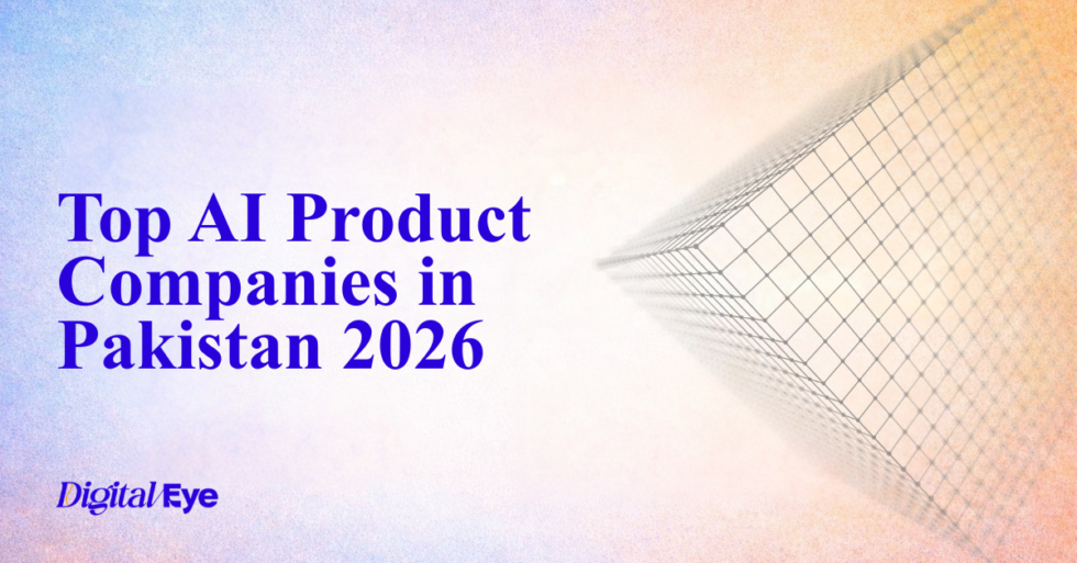 Banner image with the headline ‘Top AI Product Companies in Pakistan 2026’ in blue text on the left over a soft blue-to-orange gradient background, featuring an abstract geometric wireframe pattern on the right and the DigitalEye logo at the bottom left.